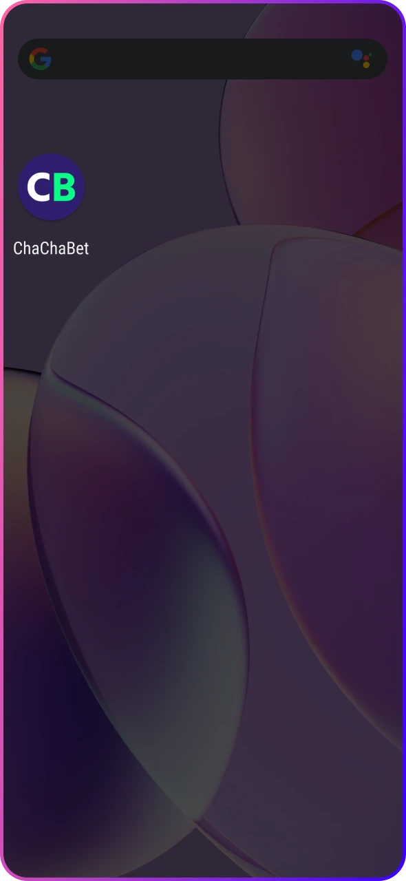 Add ChaChaBet app on the home page of your device.