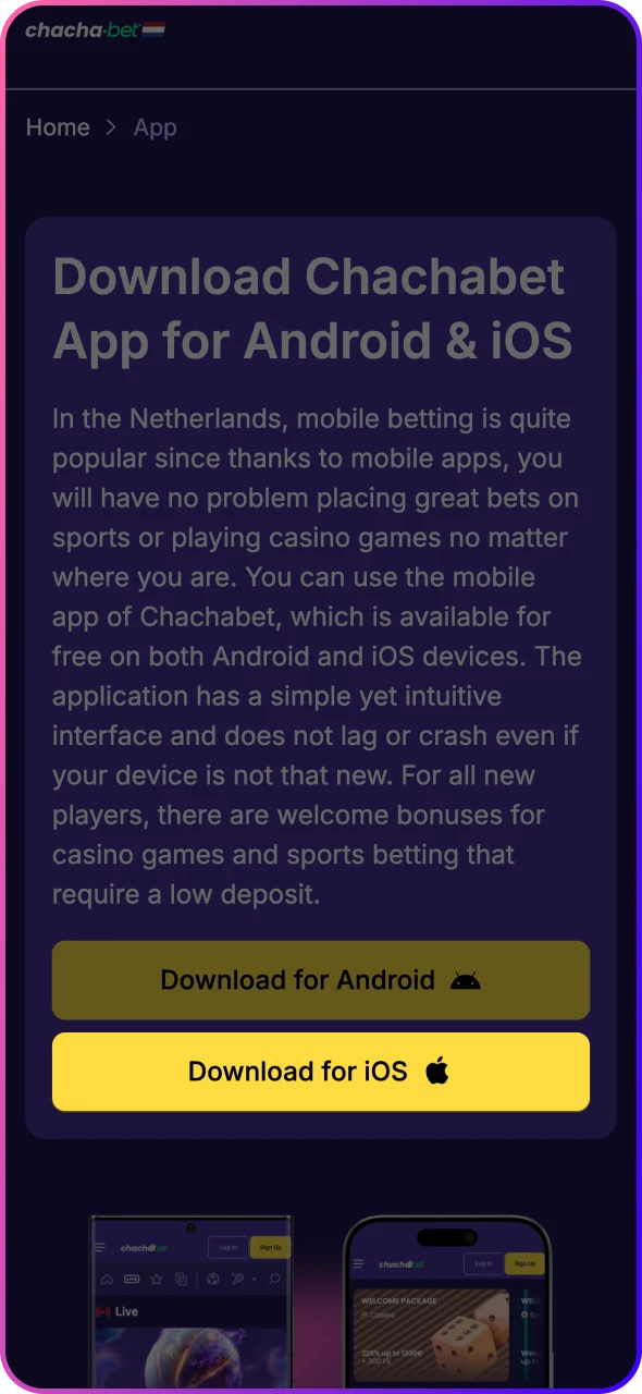 Tap the button to download iOS version of ChaChaBet app.